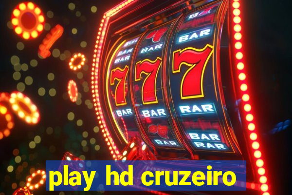 play hd cruzeiro